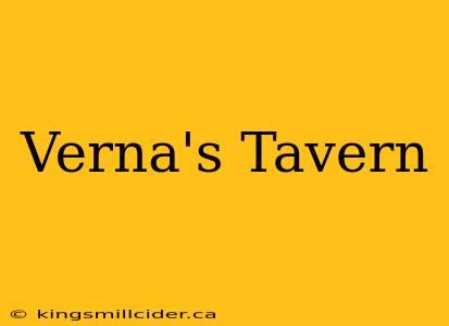 Verna's Tavern