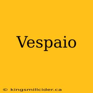 Vespaio