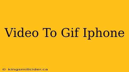 Video To Gif Iphone