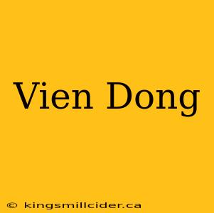 Vien Dong