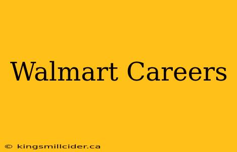 Walmart Careers