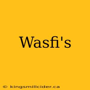 Wasfi's