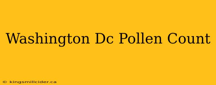 Washington Dc Pollen Count