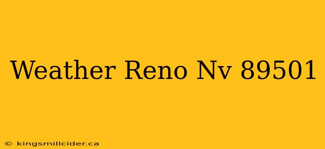 Weather Reno Nv 89501