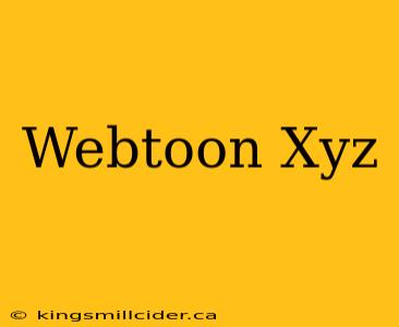 Webtoon Xyz