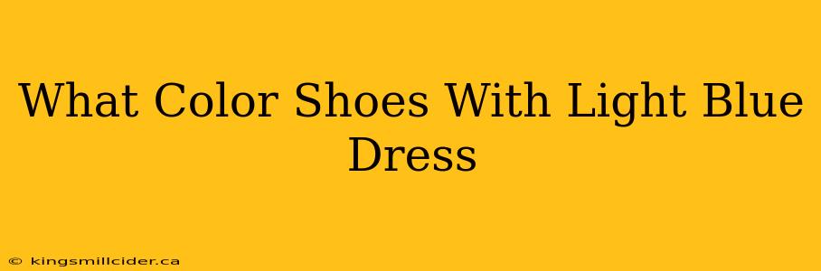 What Color Shoes With Light Blue Dress