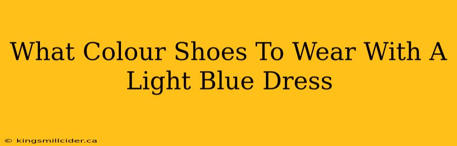 What Colour Shoes To Wear With A Light Blue Dress