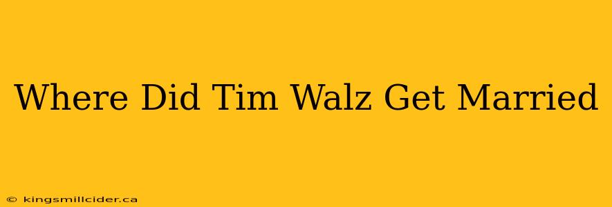 Where Did Tim Walz Get Married