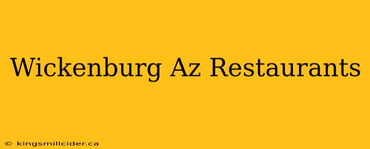 Wickenburg Az Restaurants