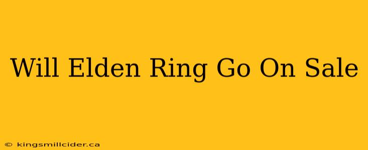 Will Elden Ring Go On Sale