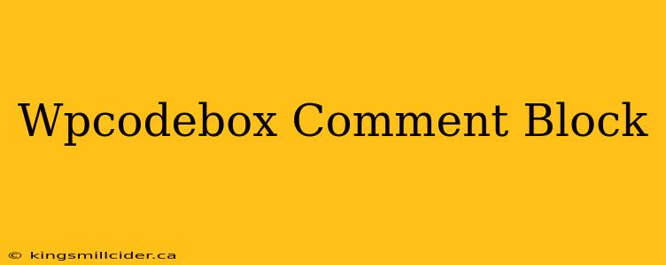 Wpcodebox Comment Block