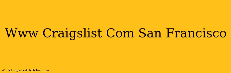 Www Craigslist Com San Francisco