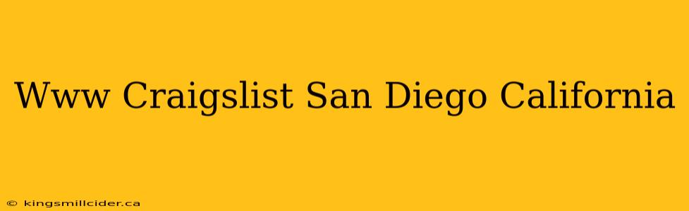 Www Craigslist San Diego California