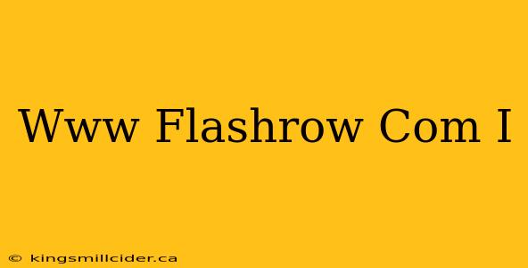 Www Flashrow Com I