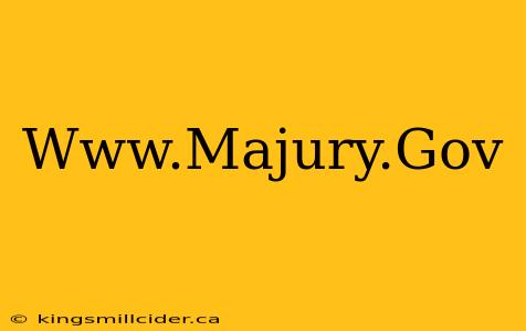 Www.Majury.Gov