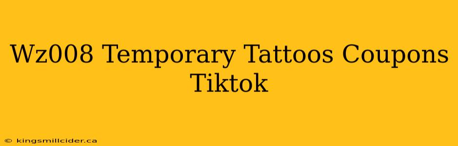 Wz008 Temporary Tattoos Coupons Tiktok