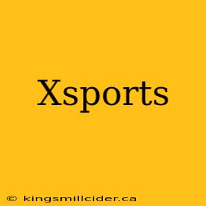 Xsports