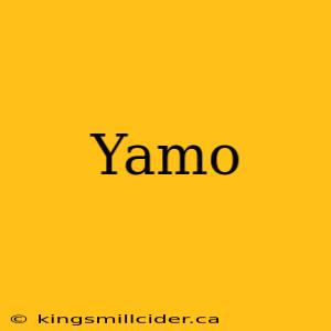 Yamo