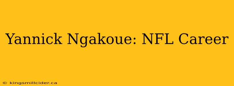 Yannick Ngakoue: NFL Career