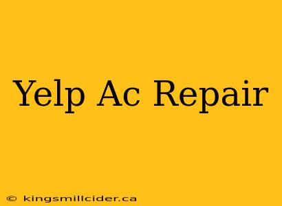 Yelp Ac Repair