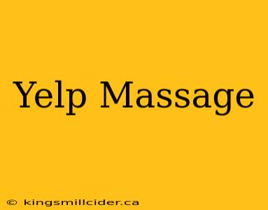 Yelp Massage