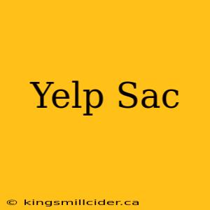 Yelp Sac